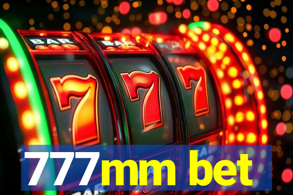 777mm bet